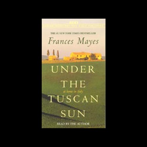 Under the Tuscan Sun: 20th-Anniversary Edition audiobook cover