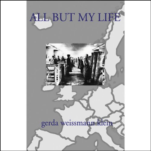 All But My Life: A Memoir audiobook cover
