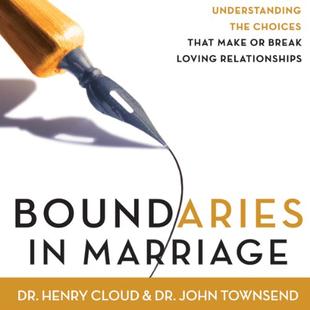 Boundaries in Marriage: Understanding the Choices That Make or Break Loving Relationships audiobook cover