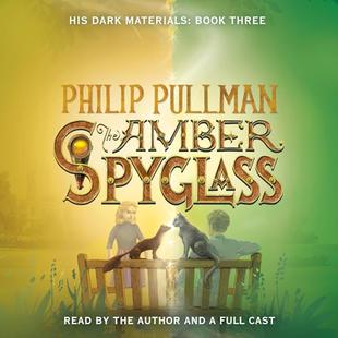 The Amber Spyglass: His Dark Materials, Book 3 audiobook cover
