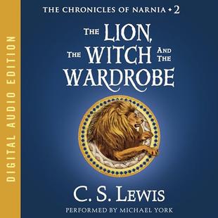 The Lion, the Witch, and the Wardrobe: The Chronicles of Narnia audiobook cover