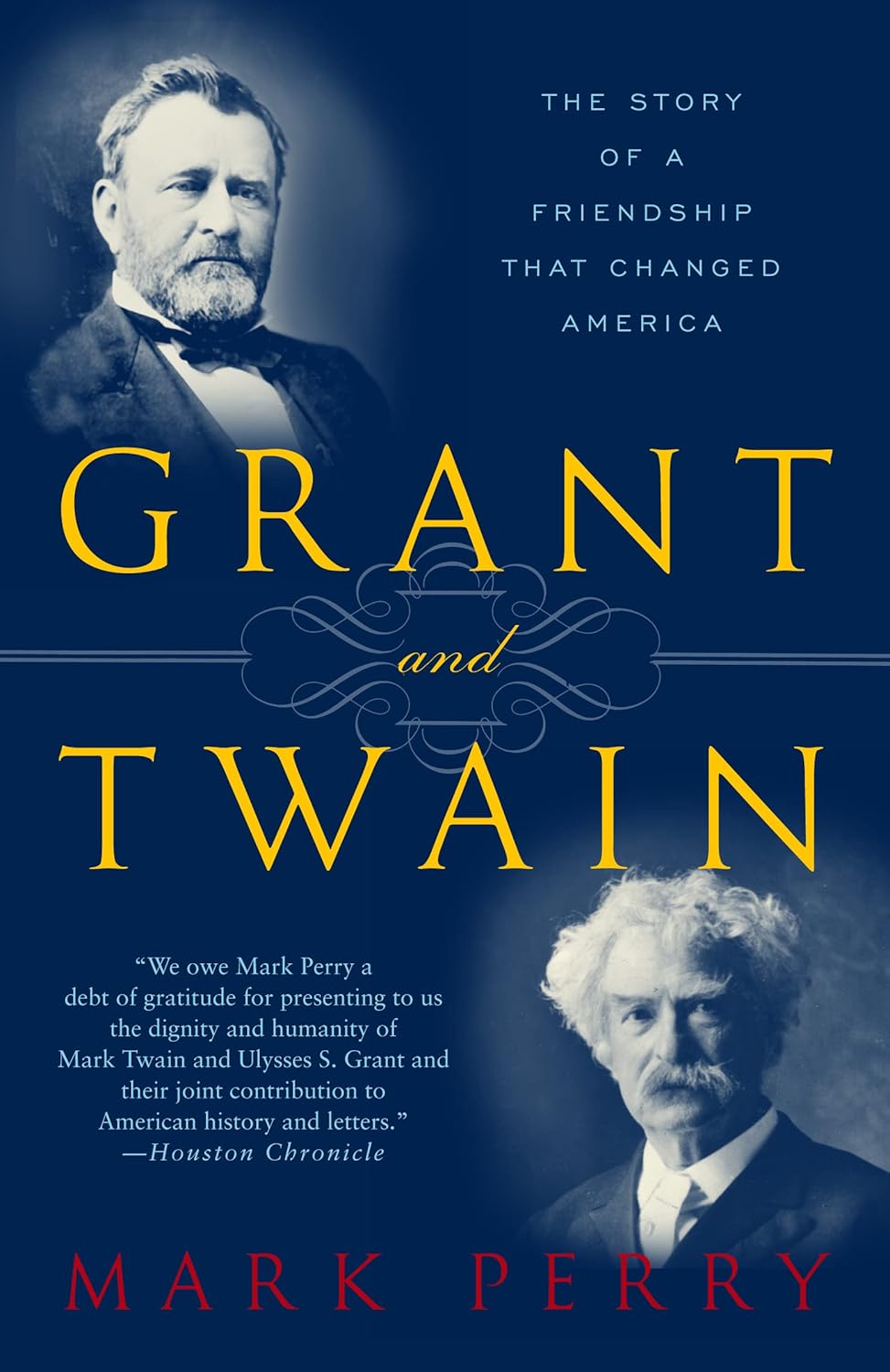 Grant and Twain: The Story of a Friendship That Changed America audiobook cover
