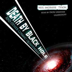 Death by Black Hole: And Other Cosmic Quandaries audiobook cover