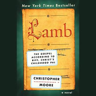 Lamb: The Gospel According to Biff, Christ's Childhood Pal audiobook cover