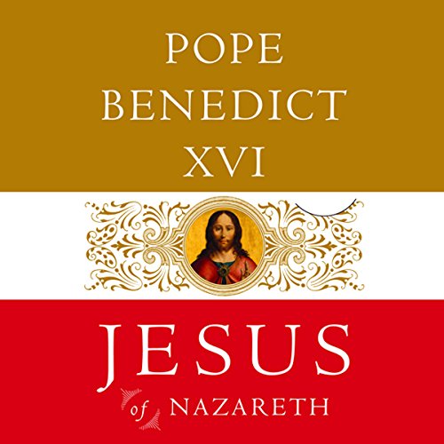 Jesus of Nazareth: From the Baptism in the Jordan to the Transfiguration audiobook cover