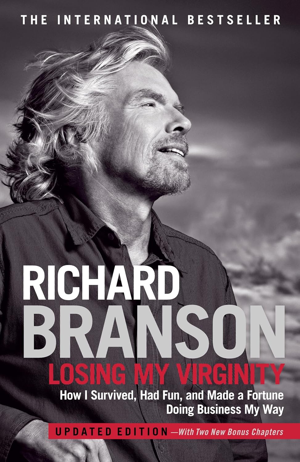 Losing My Virginity: How I've Survived, Had Fun, and Made a Fortune Doing Business My Way audiobook cover