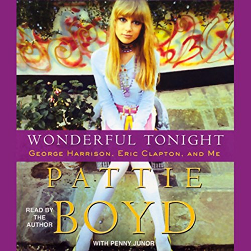 Wonderful Tonight: George Harrison, Eric Clapton, and Me audiobook cover