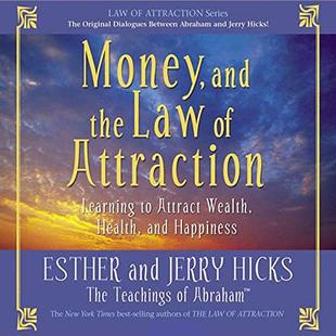 Money, and the Law of Attraction: Learning to Attract Wealth, Health, and Happiness audiobook cover