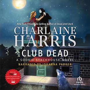Club Dead: Sookie Stackhouse Southern Vampire Mystery #3 audiobook cover