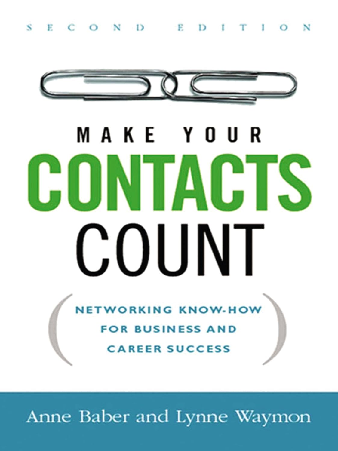 Make Your Contacts Count: Networking Know-How for Business and Career Success audiobook cover