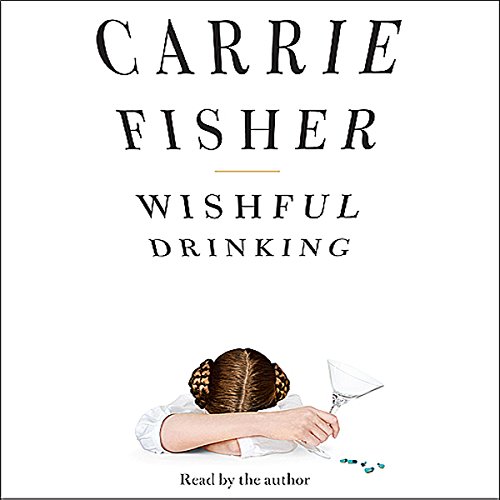 Wishful Drinking audiobook cover