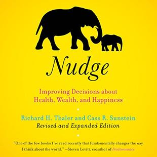 Nudge: Improving Decisions About Health, Wealth, and Happiness [Expanded Edition] audiobook cover