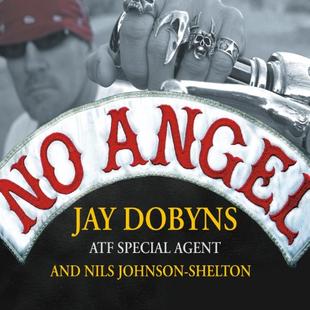 No Angel: My Harrowing Undercover Journey to the Inner Circle of the Hells Angels audiobook cover
