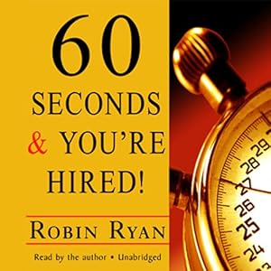 60 Seconds and You're Hired!: Revised Edition audiobook cover
