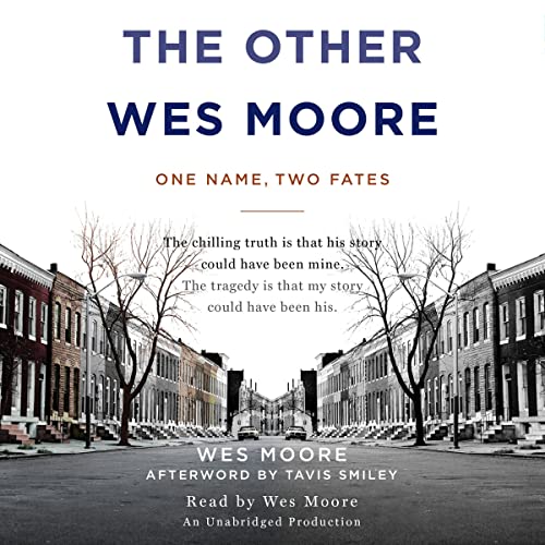 The Other Wes Moore: One Name, Two Fates audiobook cover