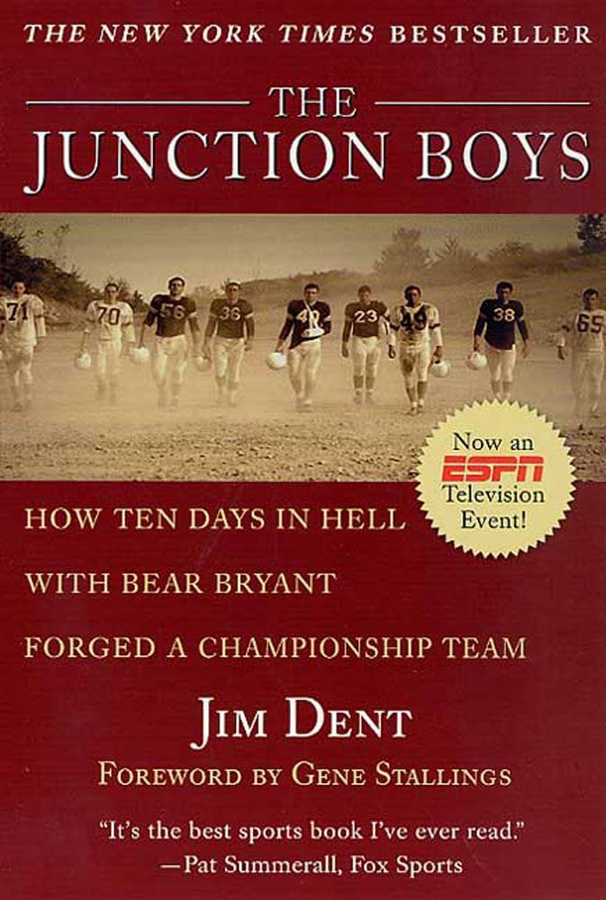The Junction Boys: How Ten Days in Hell with Bear Bryant Forged a Champion Team audiobook cover