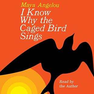 I Know Why the Caged Bird Sings audiobook cover