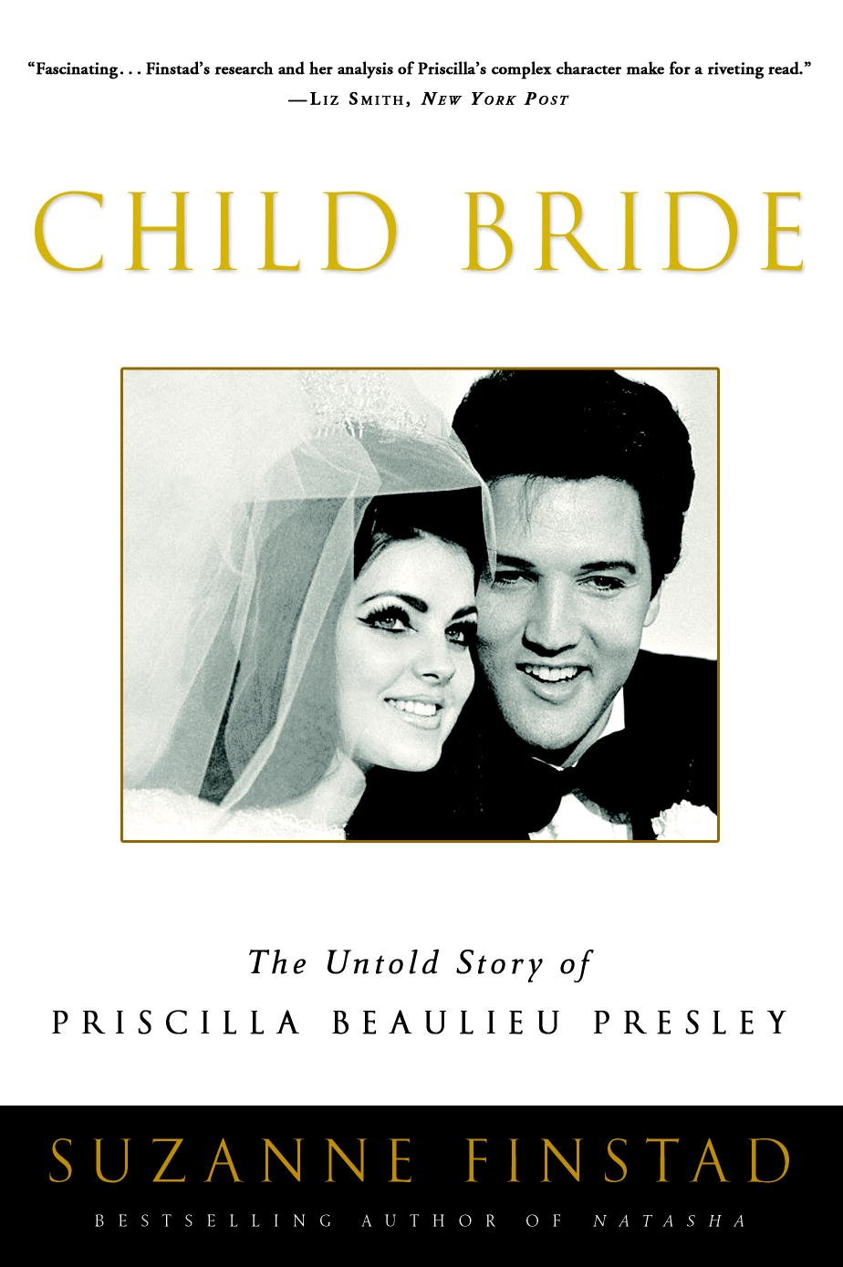Child Bride: The Untold Story of Priscilla Beaulieu Presley audiobook cover