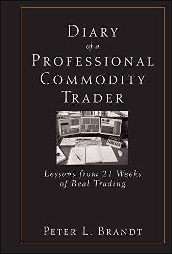 Diary of a Professional Commodity Trader: Lessons from 21 Weeks of Real Trading audiobook cover