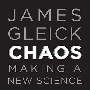 Chaos: Making a New Science audiobook cover