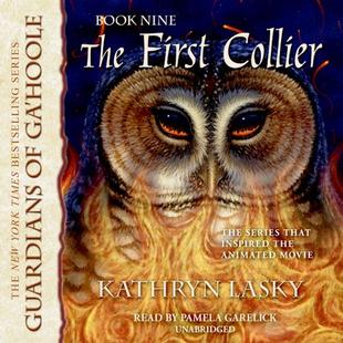 The First Collier: Guardians of Ga’Hoole, Book 9 audiobook cover