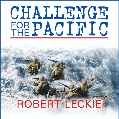 Challenge for the Pacific: Guadalcanal: The Turning Point of the War audiobook cover