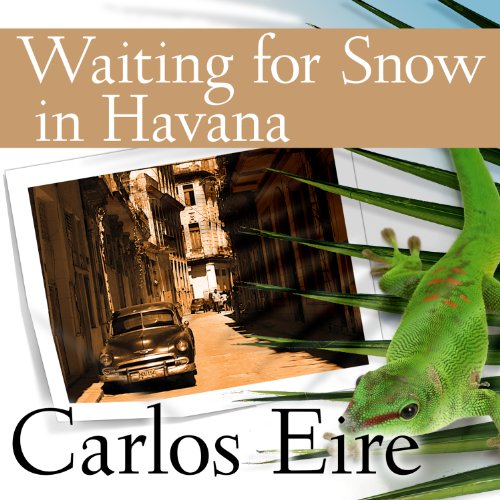 Waiting for Snow in Havana: Confessions of a Cuban Boy audiobook cover
