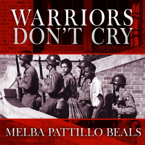 Warriors Don't Cry audiobook cover