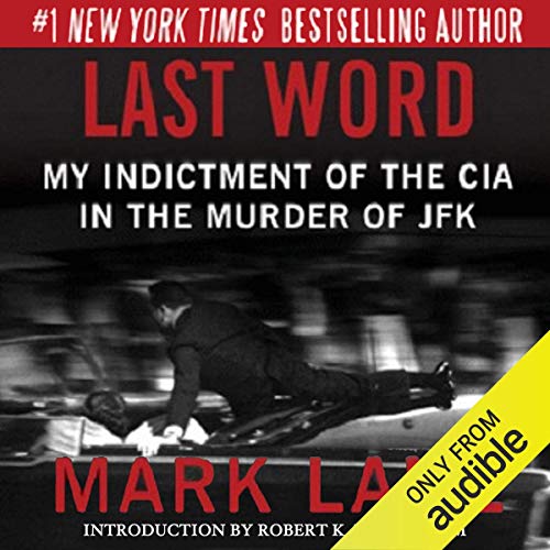 Last Word: My Indictment of the CIA in the Murder of JFK audiobook cover