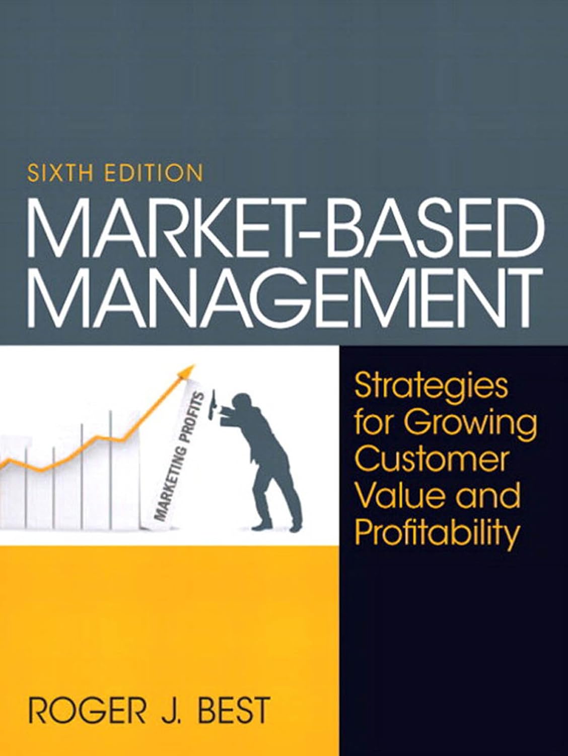 Market-Based Management: Strategies for Growing Customer Value and Profitability audiobook cover