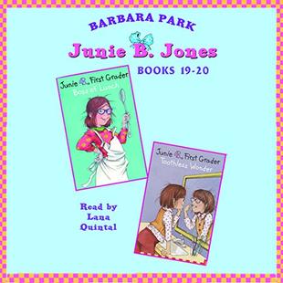 Junie B. Jones: Books 19-20: Junie B. Jones #19 and #20 audiobook cover