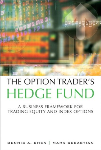 Option Trader's Hedge Fund, The: A Business Framework for Trading Equity and Index Options audiobook cover