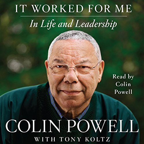 It Worked for Me (Enhanced Edition): In Life and Leadership audiobook cover