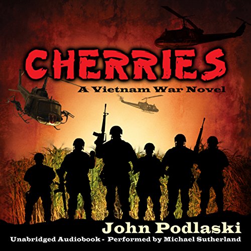 Cherries - A Vietnam War Novel audiobook cover