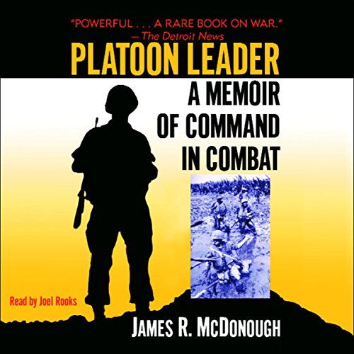 Platoon Leader: A Memoir of Command in Combat audiobook cover