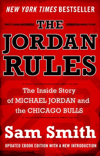 The Jordan Rules: The Inside Story of Michael Jordan and the Chicago Bulls audiobook cover