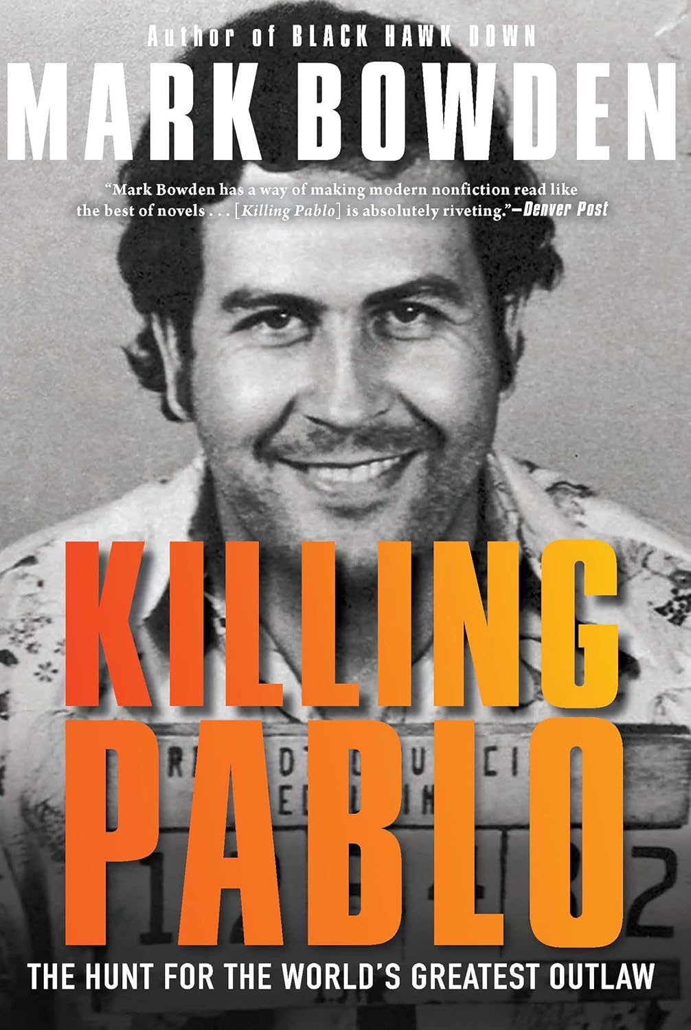 Killing Pablo: The Hunt for the World's Greatest Outlaw audiobook cover