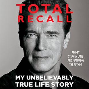 Total Recall: My Unbelievably True Life Story audiobook cover