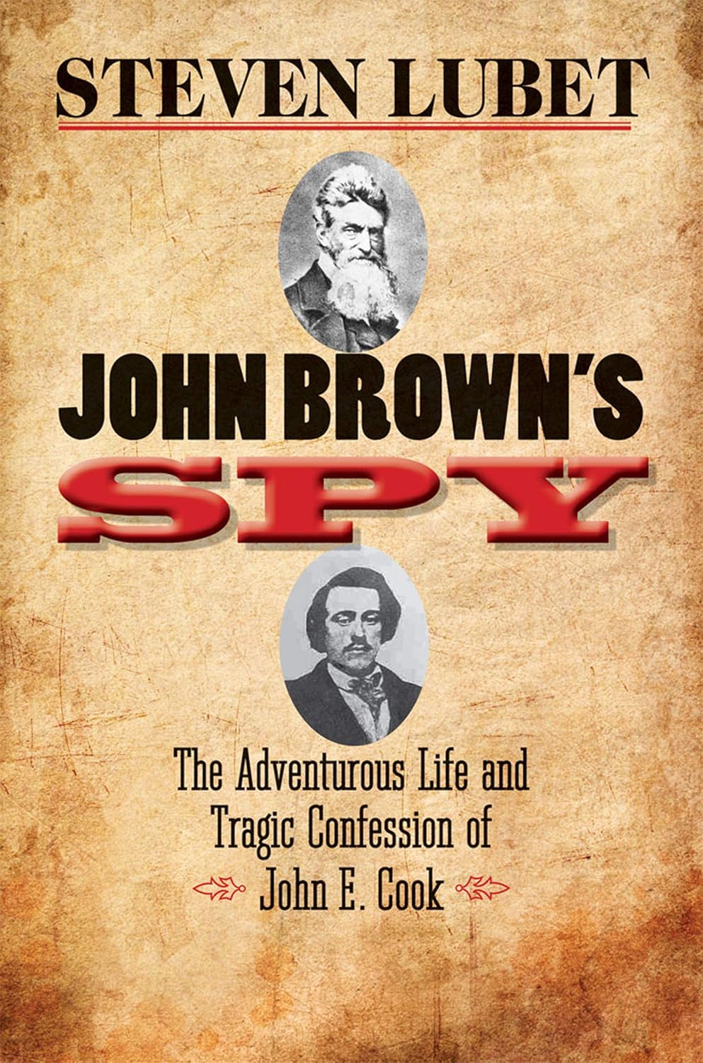 John Brown's Spy: The Adventurous Life and Tragic Confession of John E. Cook audiobook cover
