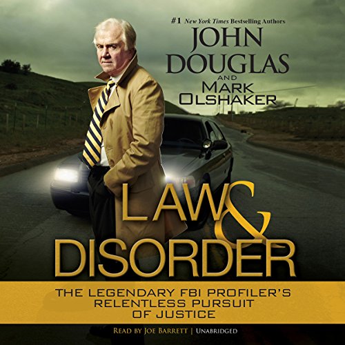 Law & Disorder: Inside the Dark Heart of Murder audiobook cover