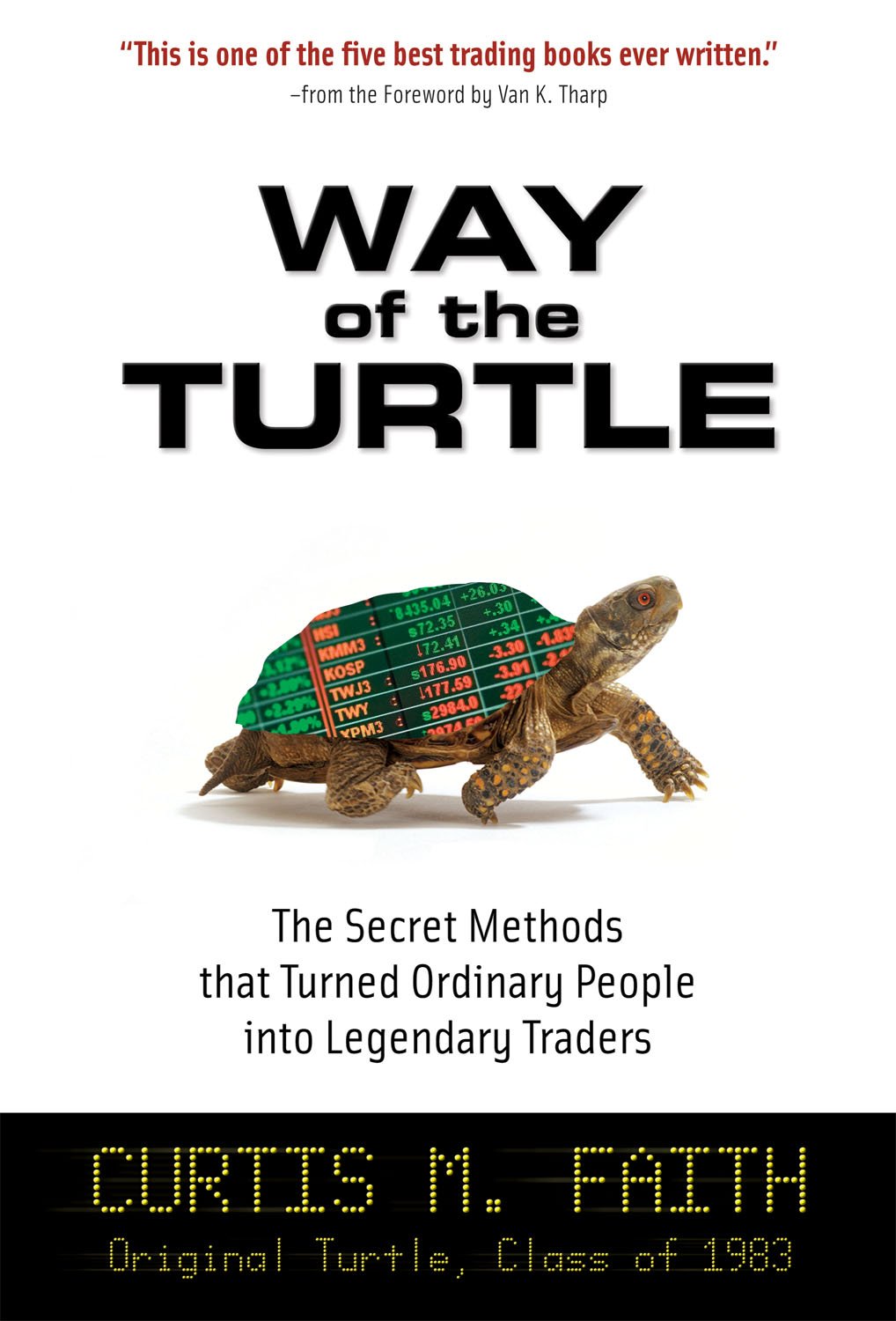 Way of the Turtle: The Secret Methods that Turned Ordinary People into Legendary Traders audiobook cover