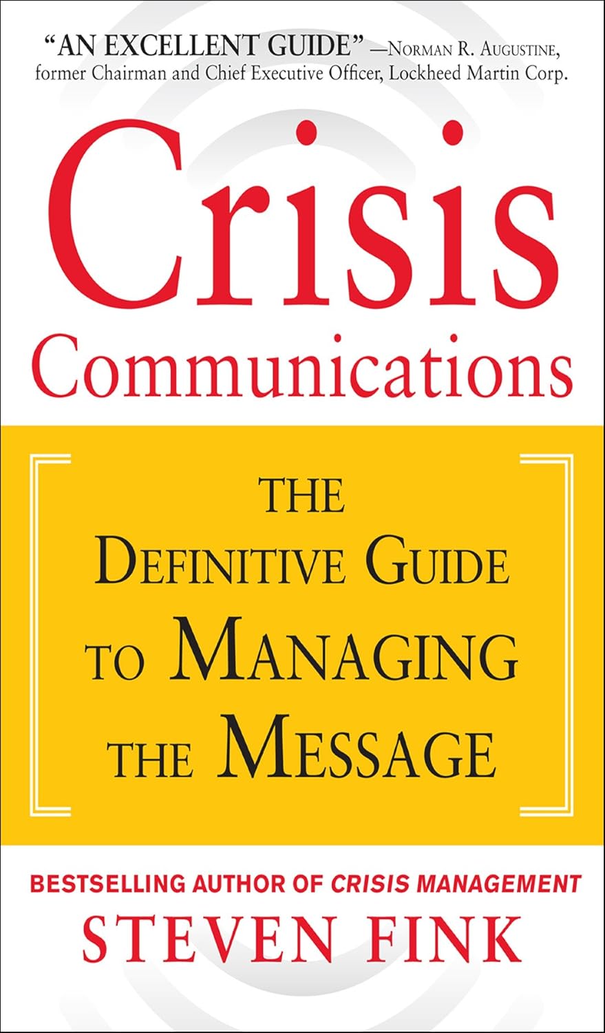 Crisis Communication (PB): The Definitive Guide to Managing the Message audiobook cover