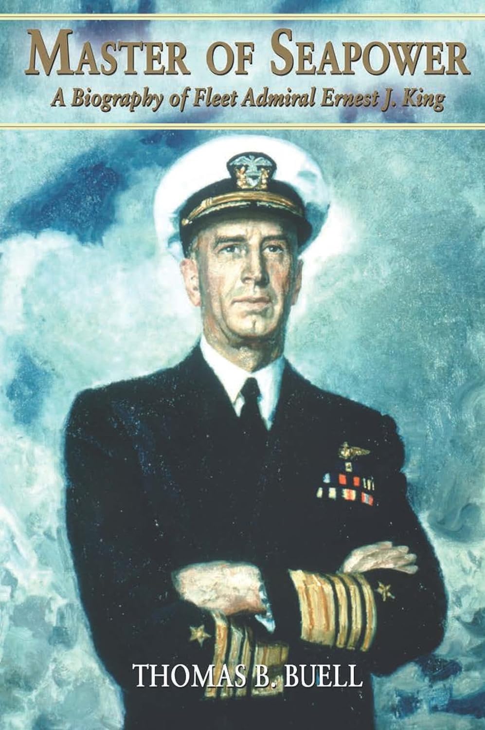 Master of Seapower: A Biography of Fleet Admiral Ernest J. King audiobook cover