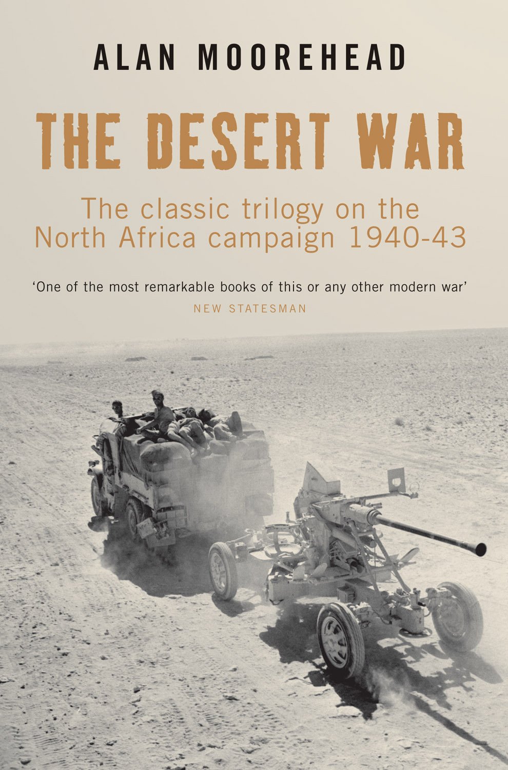 The Desert War: The classic trilogy on the North Africa campaign 1940-43 audiobook cover