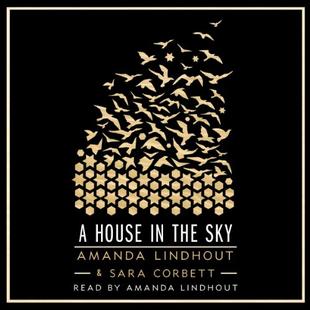 A House in the Sky: A Memoir audiobook cover