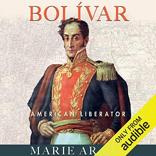 Bolivar: American Liberator audiobook cover