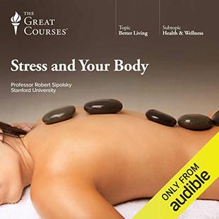 Stress and Your Body audiobook cover