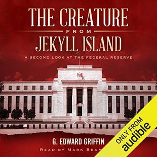 The Creature from Jekyll Island: A Second Look at the Federal Reserve audiobook cover