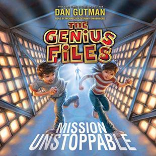 Mission Unstoppable: The Genius Files, Book 1 audiobook cover
