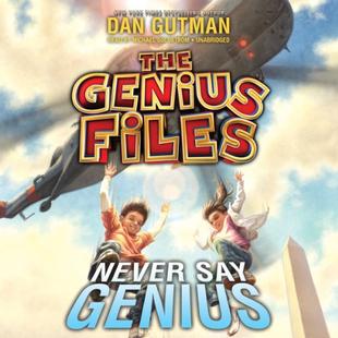 Never Say Genius: The Genius Files, Book 2 audiobook cover